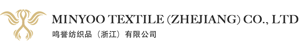 Minyoo Textile (Zhejiang) Co., Ltd